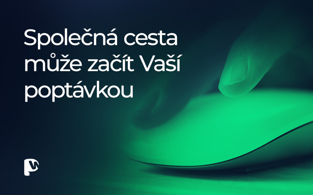 Společná cesta může začít Vaší poptávkou